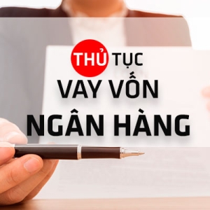 ho-so-vay-von-ngan-hang